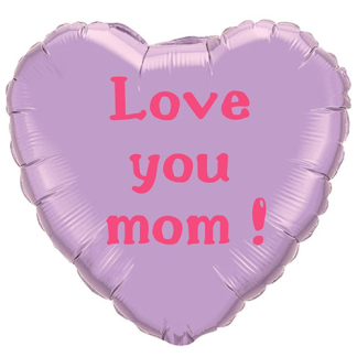 Love you mom! - Giv en ballon