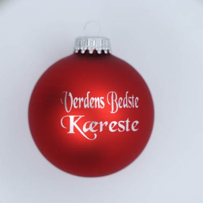 Julekugle - Verdens bedste kæreste