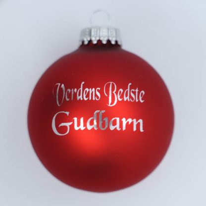 Julekugle - Verdens bedste gudbarn