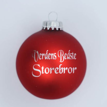 Julekugle - Verdens bedste storebror