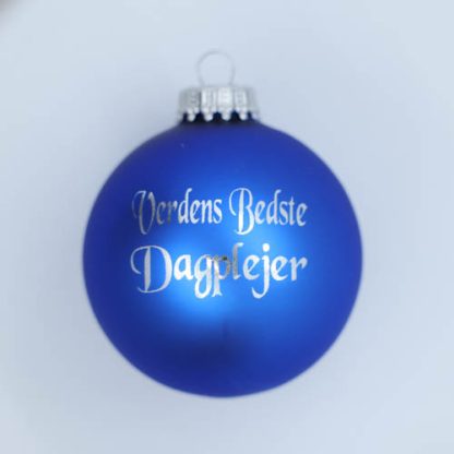 Julekugle - Verdens bedste dagplejer